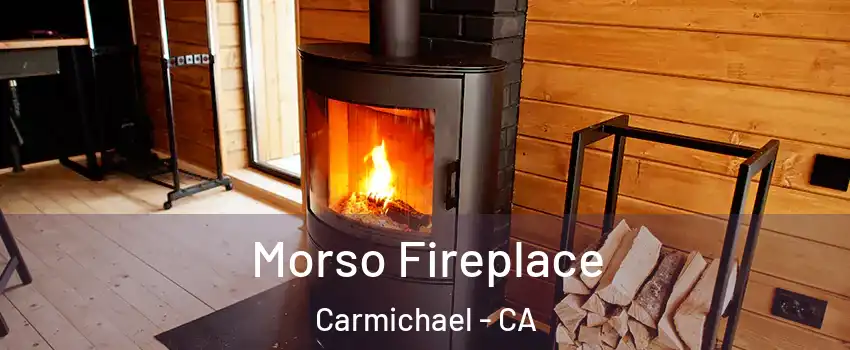  Morso Fireplace Carmichael - CA