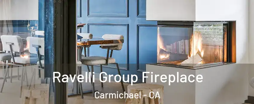  Ravelli Group Fireplace Carmichael - CA